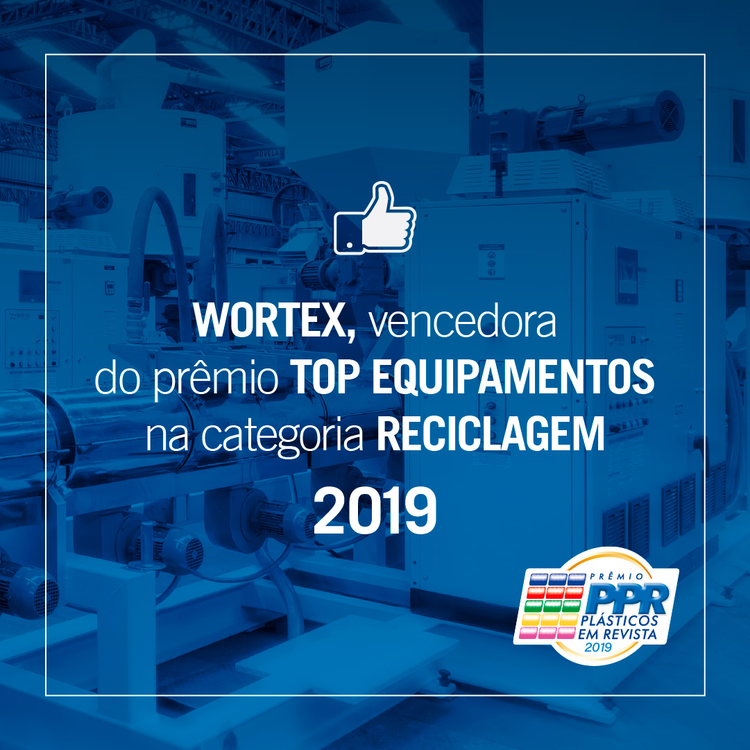 WORTEX, vencedora do prêmio TOP EQUIPAMENTOS - PPR2019